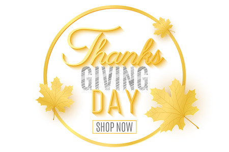 Happy Thanksgiving day. Festive cover for your design. Greeting card. Leaves of maple. Calligraphy and lettering. Autumn round web banner for sale. Vector illustration. EPS 10のイラスト素材