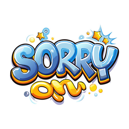 SORRY" and "on" in blue and yellow cartoonish bubbly font, with stars and sparkles on whiteのイラスト素材