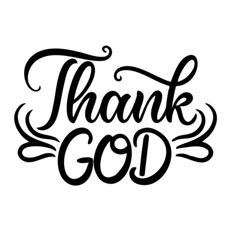 Thank GOD" phrase in elegant, black, swirling calligraphy, centered on a white background, expressing gratitudeのイラスト素材