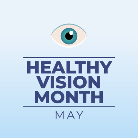 vector graphic of Healthy Vision Month ideal for Healthy Vision Month celebration.のイラスト素材