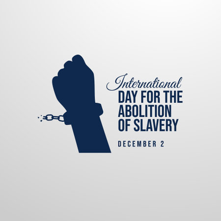 vector graphic of International Day for the Abolition of Slavery ideal for International Day for the Abolition of Slavery celebration.のイラスト素材