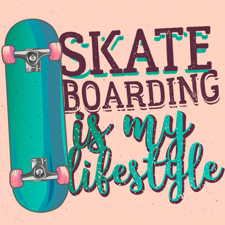 Skateboarding is my liferstyle, typography poster, t-shirt print / apparel designのイラスト素材