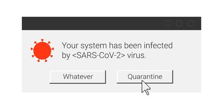 Coronavirus infection hazard alert message. PC error report window
