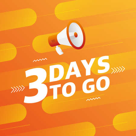 Megaphone three days to go countdown vector illustration template on orange designer background. Vectorのイラスト素材