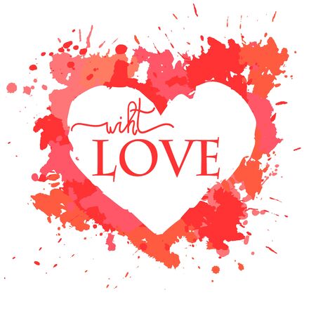Heart silhouette hand painted on white  background with hand written lettering "with love", illustration for Valentine`s day cardのイラスト素材