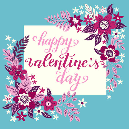 Valentine card, flowers, Happy Valentines day, hand written lettering, love romantic background, vector illustration for t-shirt print, invitation.のイラスト素材