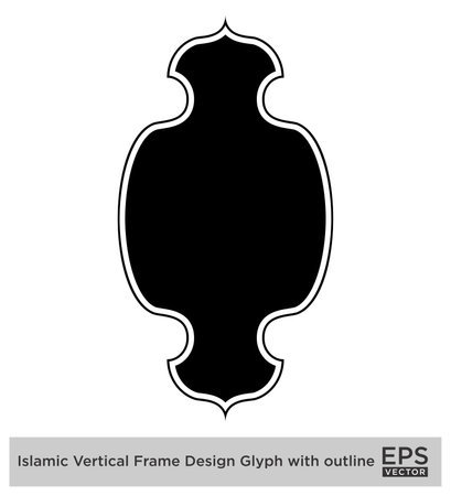Islamic Vertical Frame Design Glyph with outline Black Filled silhouettes Design pictogram symbol visual illustrationのイラスト素材