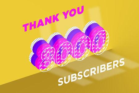 8000 subscribers celebration greeting banner with Multi Layer Design