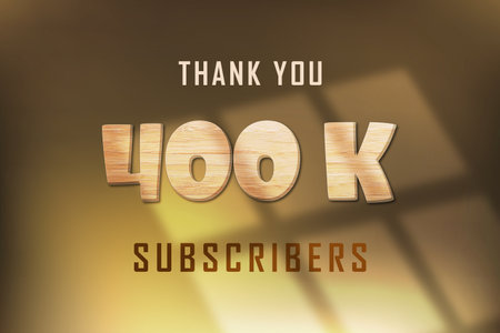 400 K  subscribers celebration greeting banner with Wood Designの写真素材