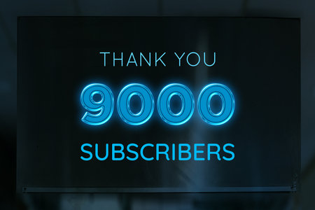 9000 subscribers celebration greeting banner with LED sign Design