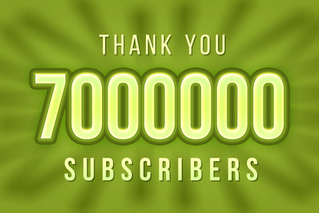 7000000 subscribers celebration greeting banner with Green Embossed Designの写真素材