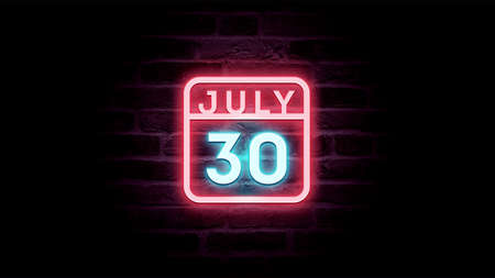 July 30 neon sign on a brick wall background. Vector illustration.の写真素材