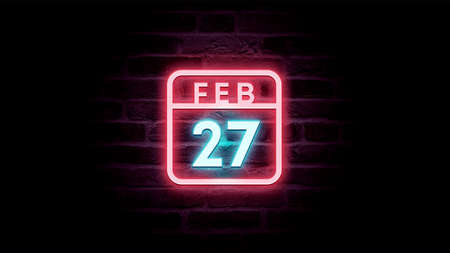 February 27 neon sign on a brick wall background. Vector illustration.の写真素材