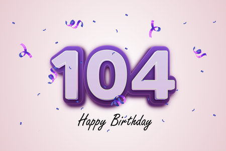 Happy Birthday greeting card with confetti and number 104. Vector illustration.