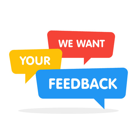 We want your feedback! Vector speech bubbles illustration on white background.のイラスト素材