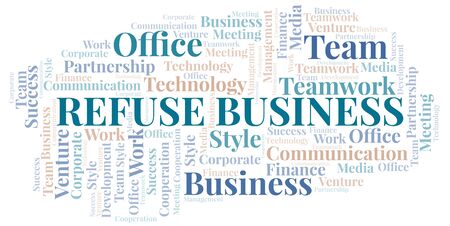 Refuse Business word cloud. Collage made with text only.のイラスト素材