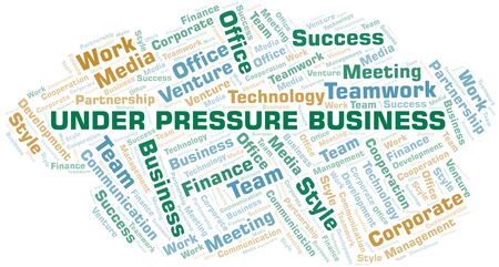 Under Pressure Business word cloud. Collage made with text only.のイラスト素材