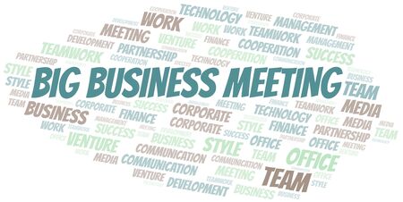 Big Business Meeting word cloud. Collage made with text only.のイラスト素材