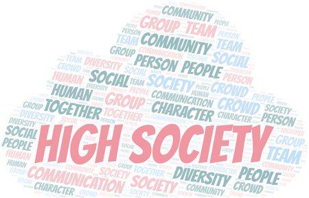 High Society word cloud create with text only.のイラスト素材