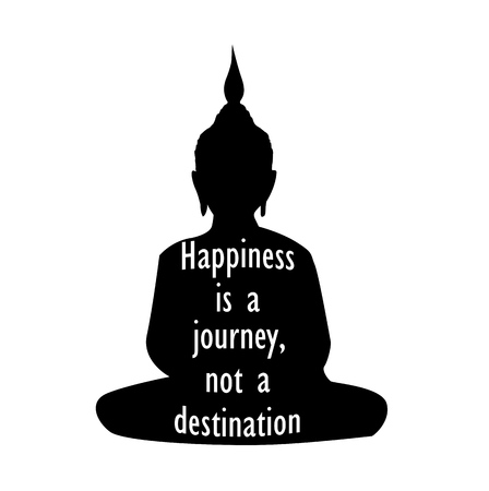 Silhouette of Buddha with inspirational quote, "Happiness is a journey, not a destination."のイラスト素材