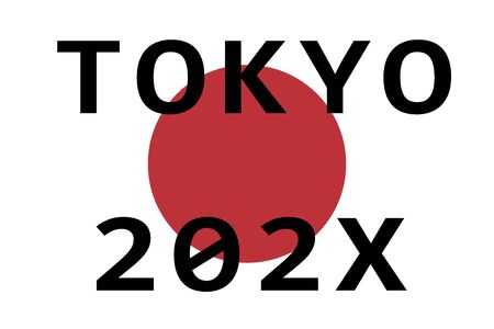 Text of Tokyo and 202X with a red sun in backgroundのイラスト素材