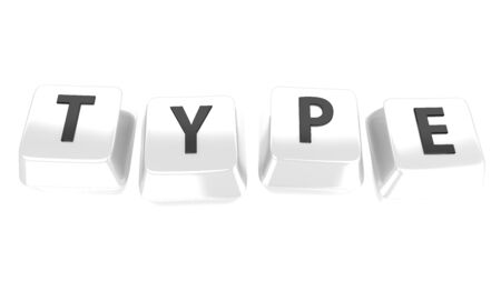 TYPE written in black on white computer keys  3d illustration  Isolated background の写真素材