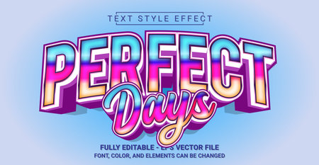 Perfect Days Text Style Effect. Editable Graphic Text Template.のイラスト素材