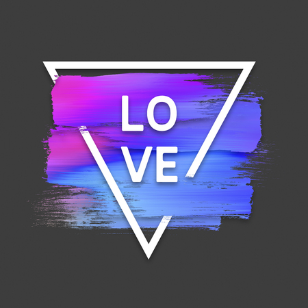 Motivation triangle watercolor stroke poster. Love. Quote Typographical Poster.の写真素材