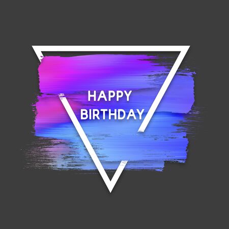 Motivation triangle watercolor stroke poster. Happy birthday. Quote Typographical Poster.の写真素材