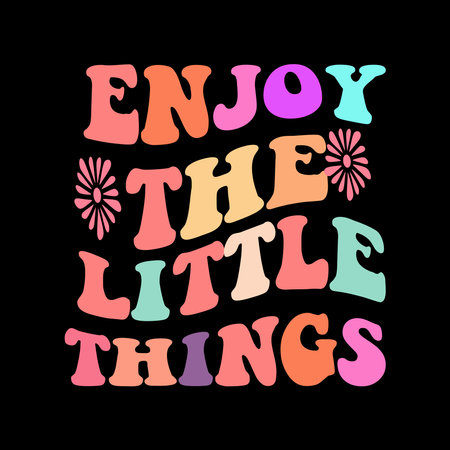 Enjoy the little things retro t shirt designのイラスト素材