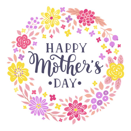 Happy Mother's day hand-drawn lettering phrase. International holiday celebration card with floral wreath. Colorful flower garland. EPS 10 vector illustration isolated on white background.のイラスト素材