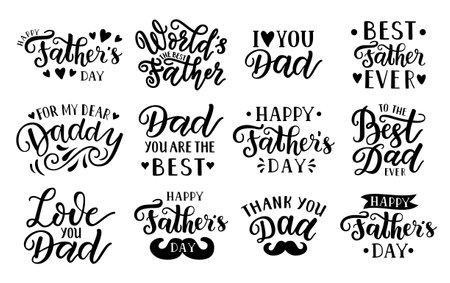 Happy Father's day, World's best dad, Thank you, Love you, For my dear daddy hand-drawn lettering quotes. Handwritten decorative phrases. EPS 10 isolated vector illustration for prints, cutting designsのイラスト素材