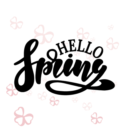Hello Spring vector illustration . Hand lettering for inspirational poster, card etc. Motivational quote typography designのイラスト素材