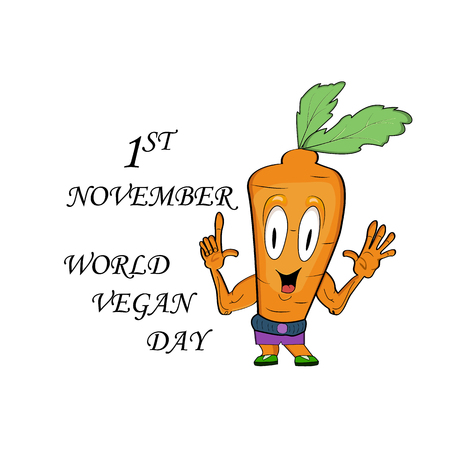 The inscription of the World Vegan Day with a stylized carrot character . Vector illustrationのイラスト素材