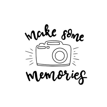 Make some memories. Motivational quote. Hand drawn vector illustration.のイラスト素材