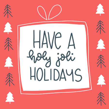 Have a good holidays. Hand drawn lettering. Vector illustration.のイラスト素材
