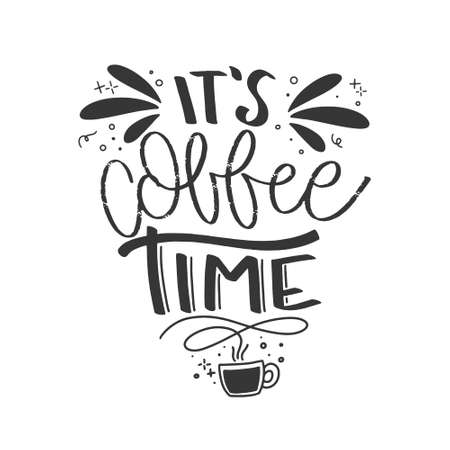 Coffee lettering typography. Hand drawn lettering phrase. Modern motivating calligraphy decor. Scrapbooking or journaling card with quote.のイラスト素材
