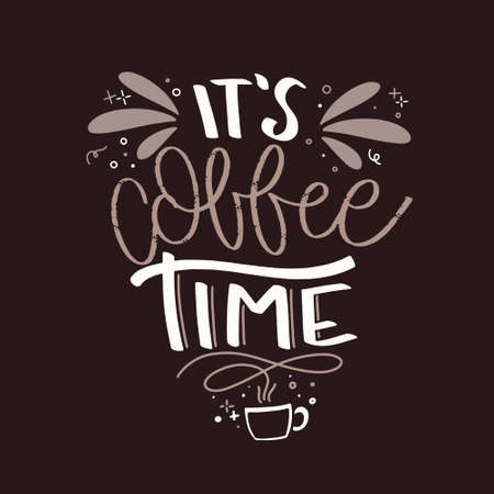 Coffee lettering typography. Hand drawn lettering phrase. Modern motivating calligraphy decor. Scrapbooking or journaling card with quote.のイラスト素材