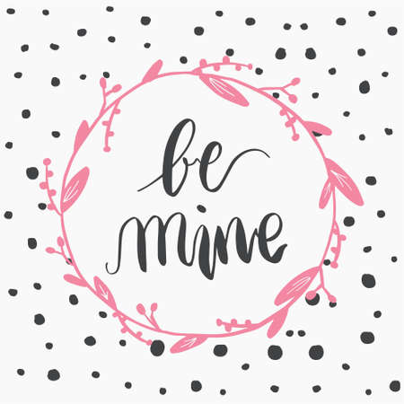 Be my Valentine. Valentine's Day poster card typography design. Valentine's Day card design isolated on white background.のイラスト素材