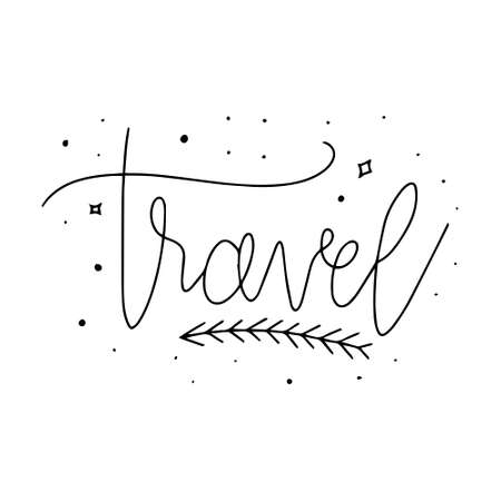 Hand drawn adventure and traveling phrase. Motivational inspirational travel quote. Can be used for home decoration, mug print, wall poster, card print, and other.のイラスト素材