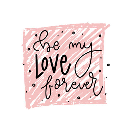 Love you forever. Hand drawn lettering phrase. Vector illustration.のイラスト素材