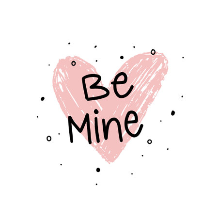 Be mine. Hand drawn vector lettering phrase isolated on white background.のイラスト素材