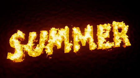 Summer Word in wild Fire with a light reddish glow on a dark background