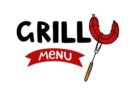 Grill menu hand-drawn inscription slogan food court logo menu restaurant bar cafe Vector sausage on a forkのイラスト素材