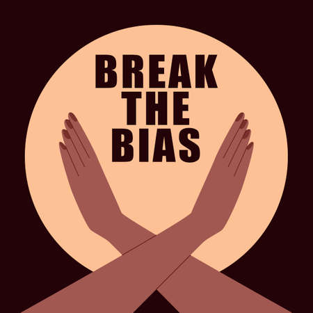 Crossed hands with slogan. Break The Bias for International Women's Day. March 8. Vector illustration in flat style.のイラスト素材