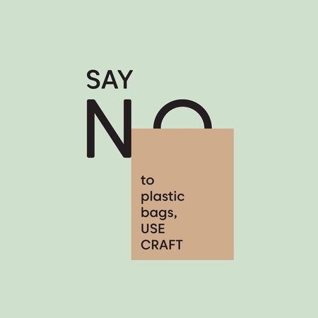 Say NO to plastic bags. Use craft bag. Motivational Eco phrase against plastic pollution. Pollution problem concept.のイラスト素材