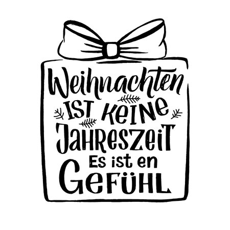 German Poster Christmas is not a season it is a feeling. Letteringのイラスト素材
