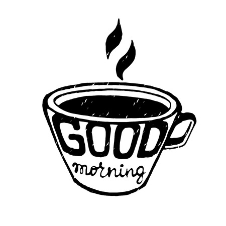 Inspirational vector typography.Hand drawn typography poster. Morning coffee or tea.Good morning.のイラスト素材