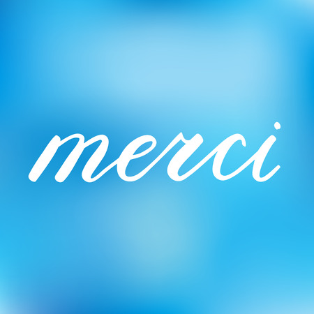Merci, thank you in French. Brush lettering, brush calligraphy on a cheerful blurred background. word in French.のイラスト素材