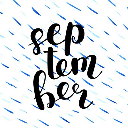 September. Brush hand lettering. Modern calligraphy quote. Can be used for photo overlays, posters, clothes, cards and more.のイラスト素材